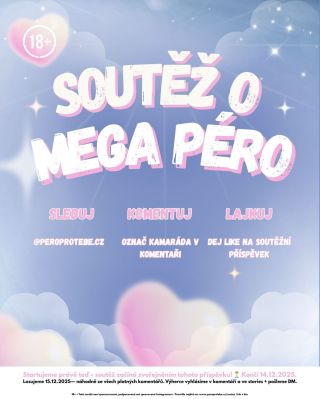 🎉 SOUTĚŽ O MEGA PÉRO! 🎉 Soutěž začíná zveřejněním tohoto příspěvku a končí 14.12.2025 23:59. 🎲 Losování proběhne...